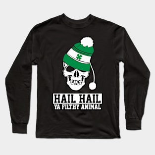 Hail Hail Ya Filthy Animals - Celtic Glasgow Long Sleeve T-Shirt